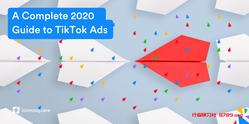 a_complete_2020_guide_to_tiktok_ads